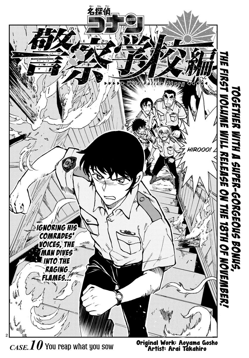 Detective Conan: Police Academy Arc Wild Police Story - Chapter 10: You Reap What You Sow