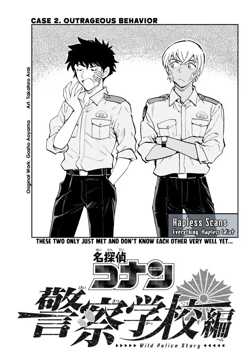 Detective Conan: Police Academy Arc Wild Police Story - Chapter 2: Outrageous Behavior