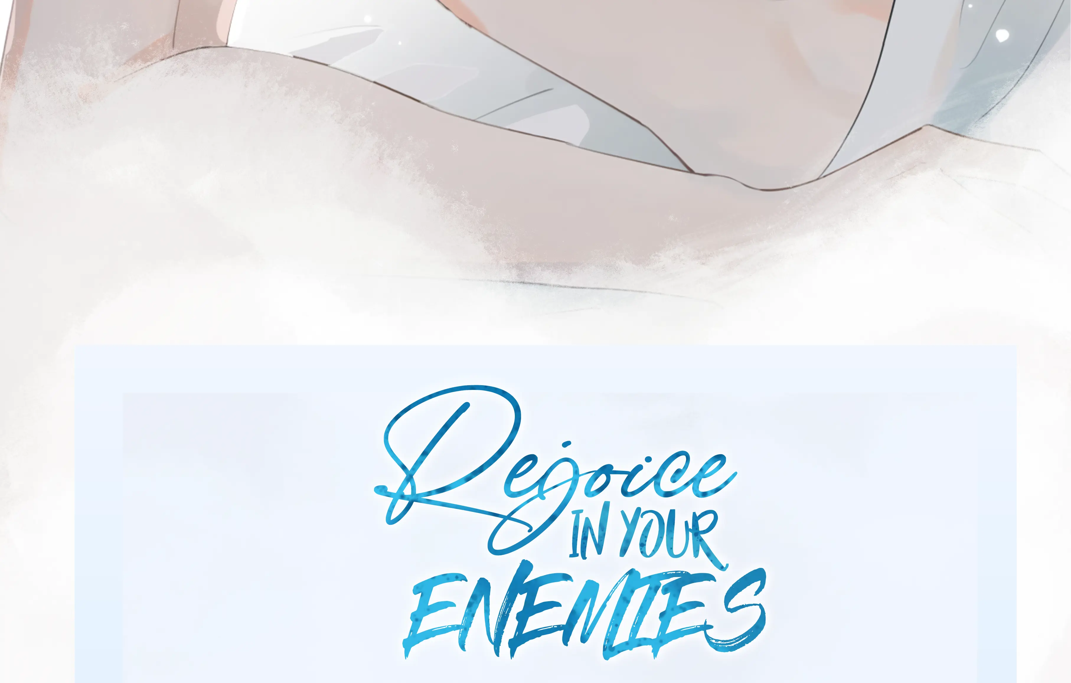 Rejoice In Your Enemies - Chapter 13: New Tutor