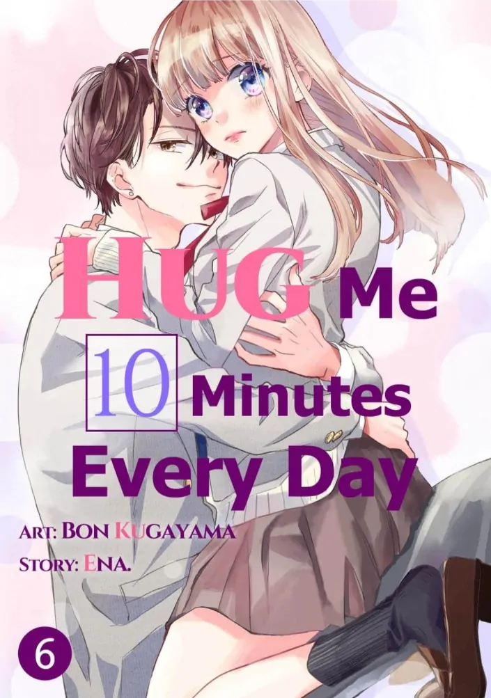 1 Nichi 10 Pun, Ore To Hug Wo Shiyou - Chapter 6