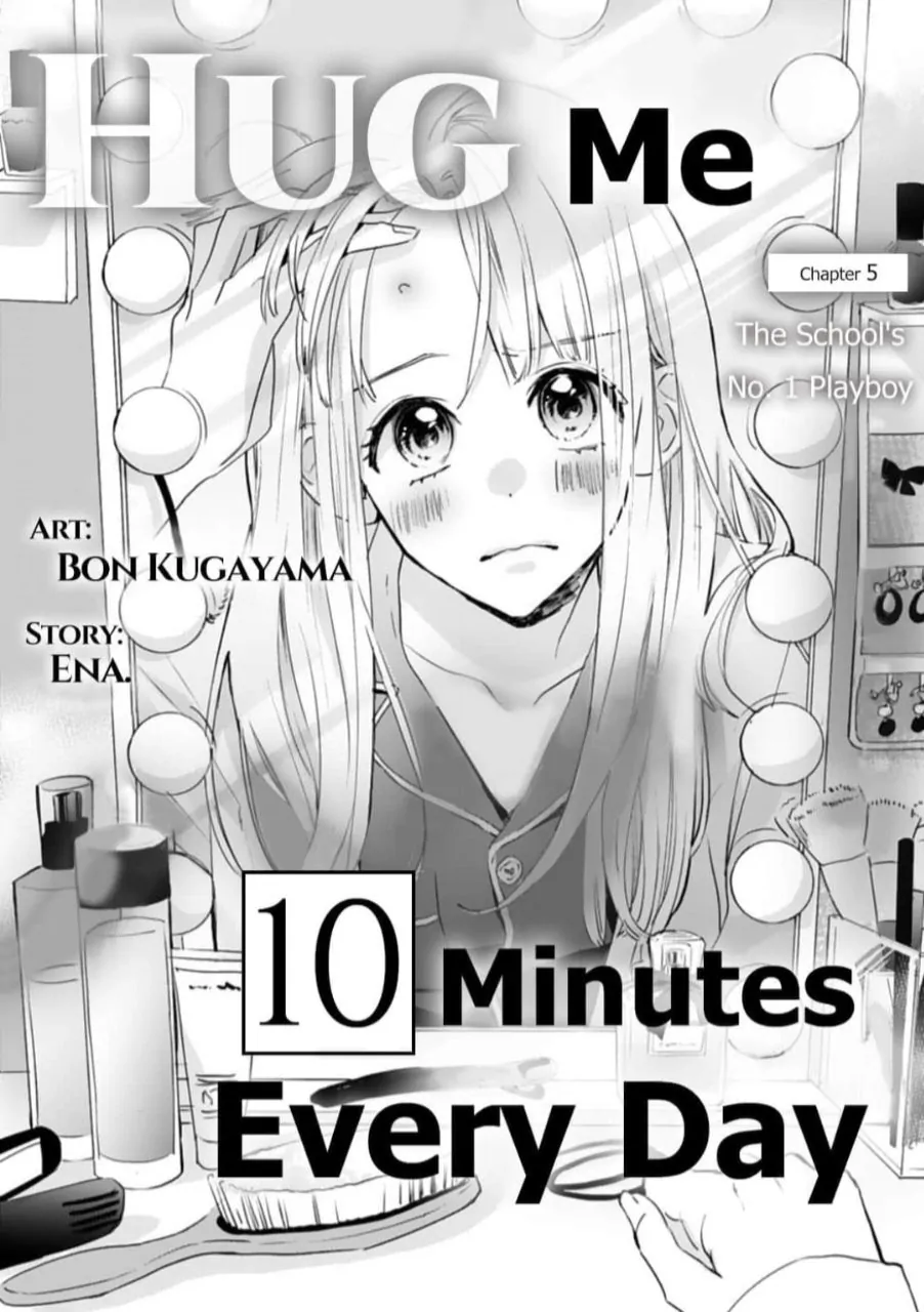 1 Nichi 10 Pun, Ore To Hug Wo Shiyou - Chapter 5