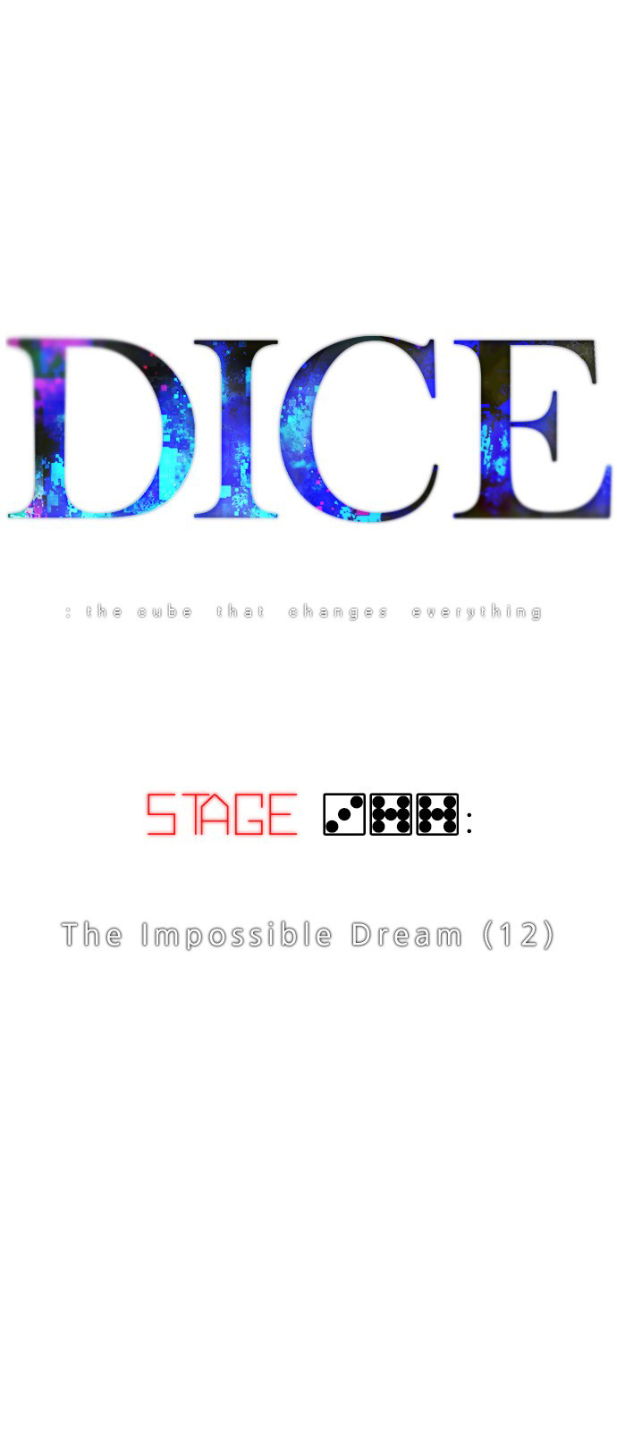 Dice: The Cube That Changes Everything - Chapter 377: Stage 377: The Impossible Dream (12)