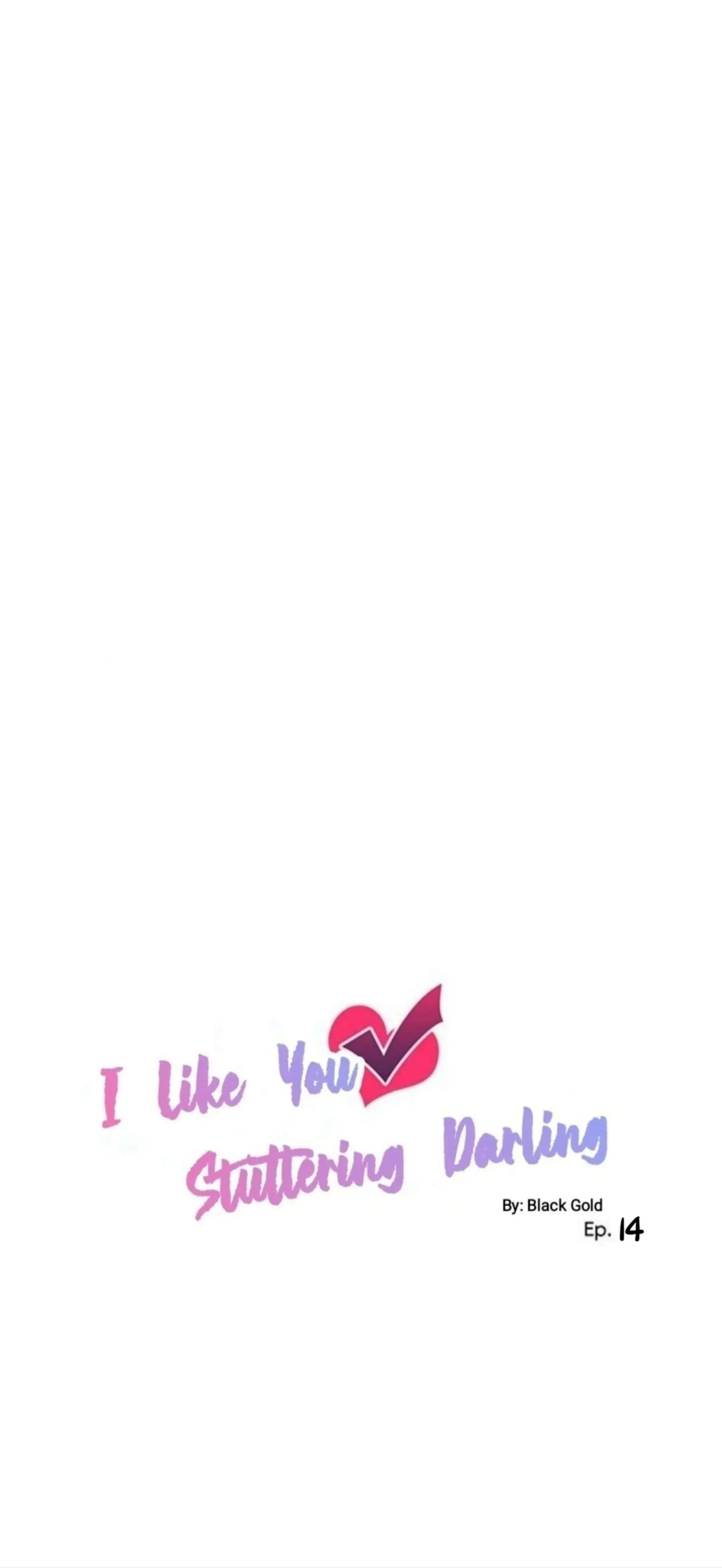 I Like You Stuttering Darling - Chapter 14