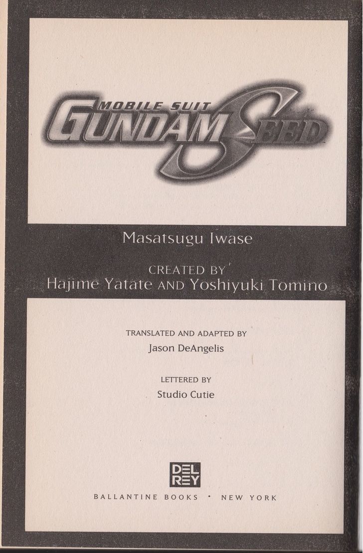 Mobile Suit Gundam Seed - Vol.1 Chapter 1 : Phase-01: A False Peace