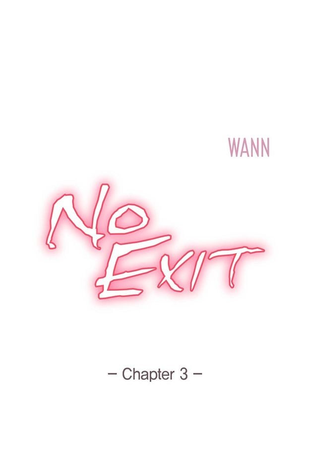 No Exit - Chapter 3