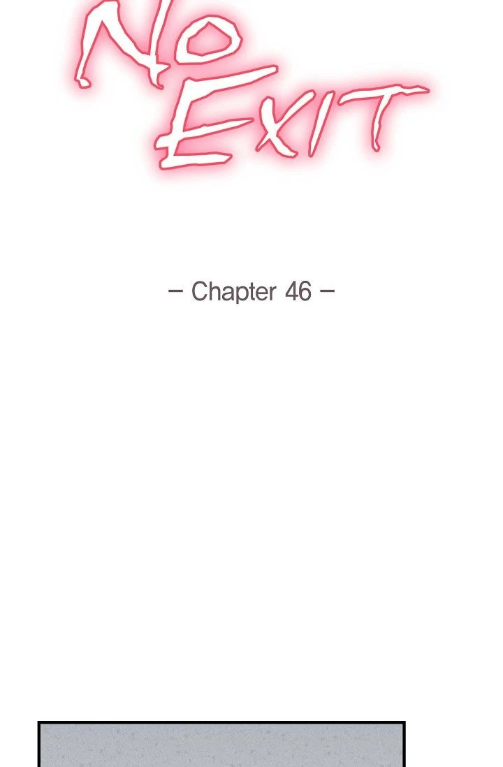 No Exit - Chapter 46