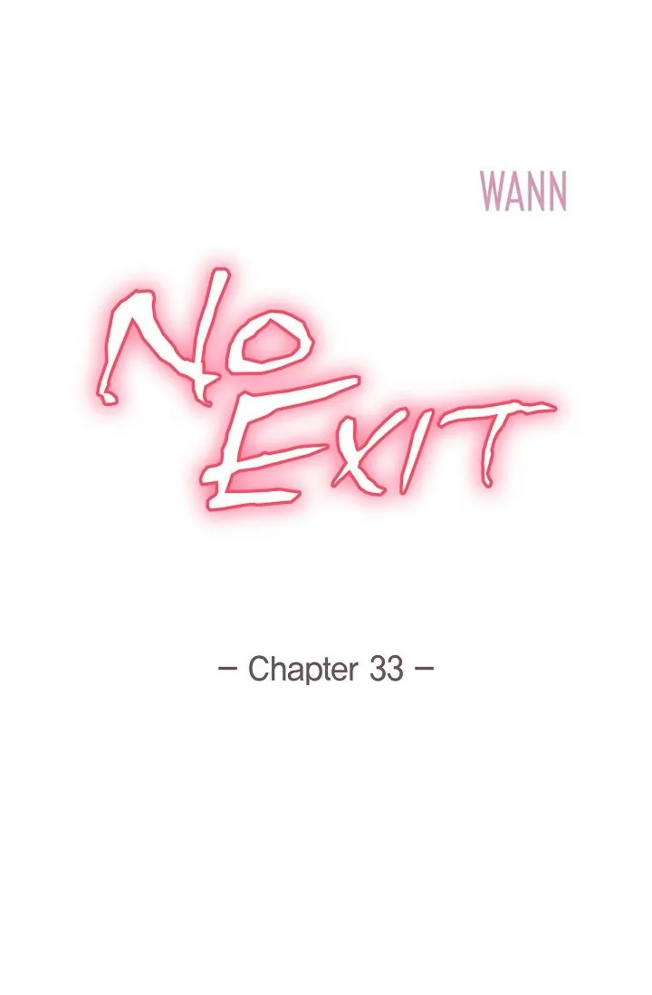 No Exit - Chapter 33