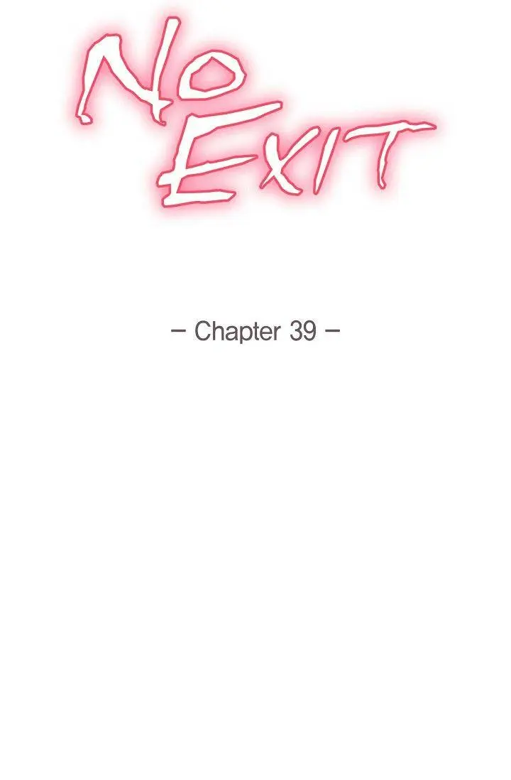 No Exit - Chapter 39