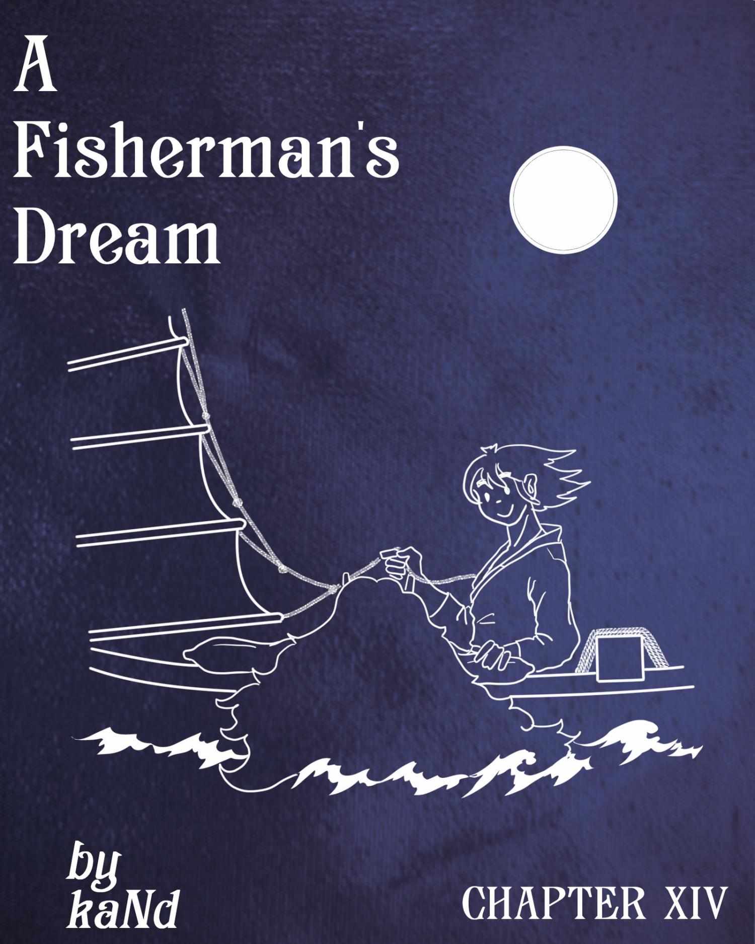 A Fisherman's Dream - Chapter 14