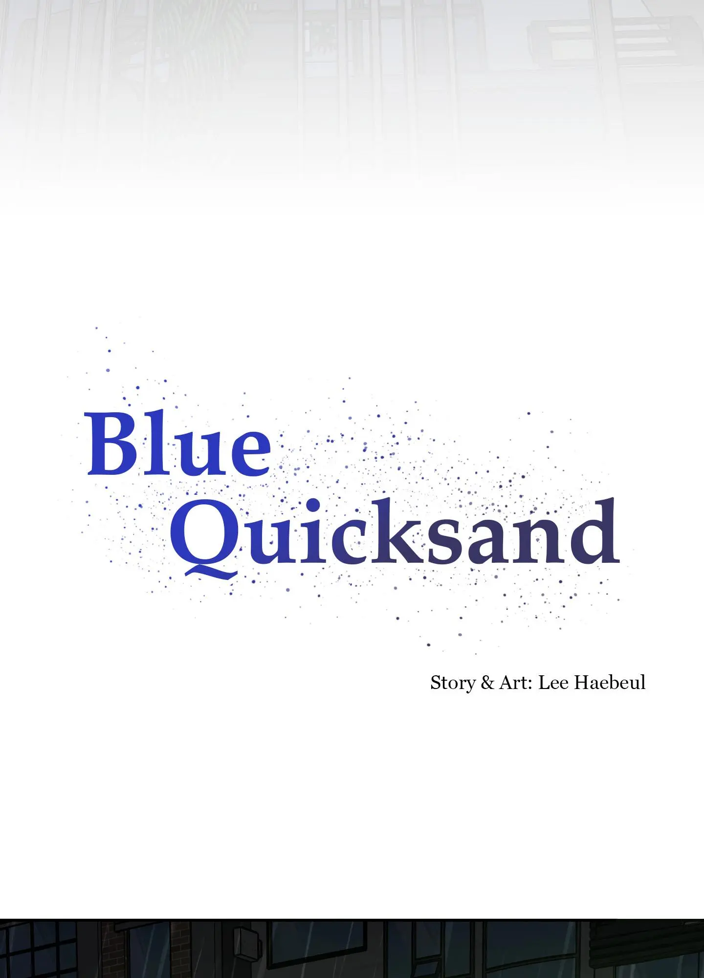 Blue Quicksand - Chapter 4