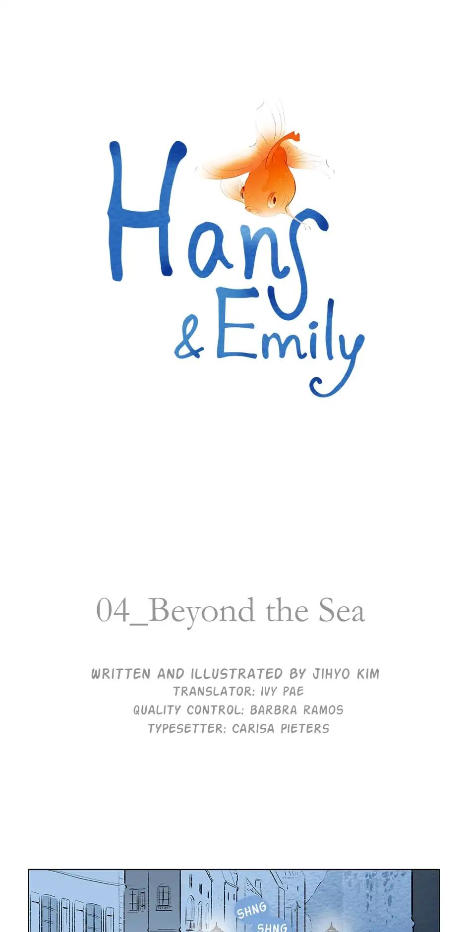 Hans And Emily - Chapter 4: Beyond The Sea