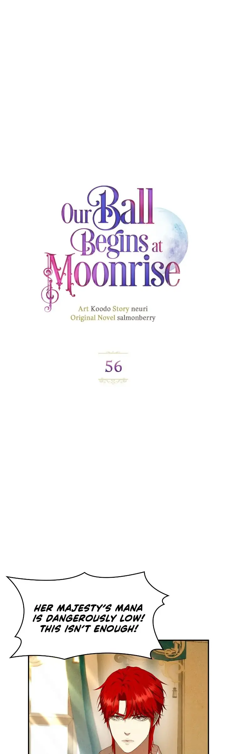 Our Ball Begins At Moonrise - Chapter 56