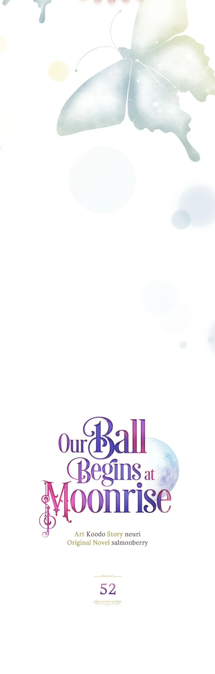 Our Ball Begins At Moonrise - Chapter 52