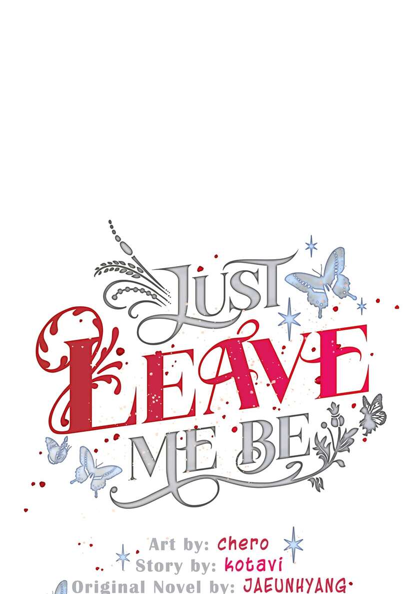 Just Leave Me Be - Chapter 111