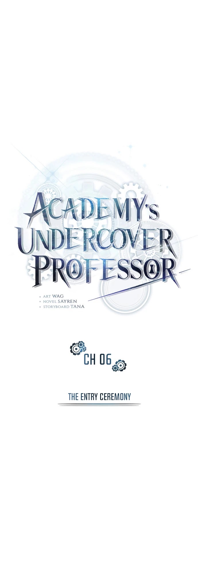 Academy’s Undercover Professor - Chapter 5: The Entry Ceremony