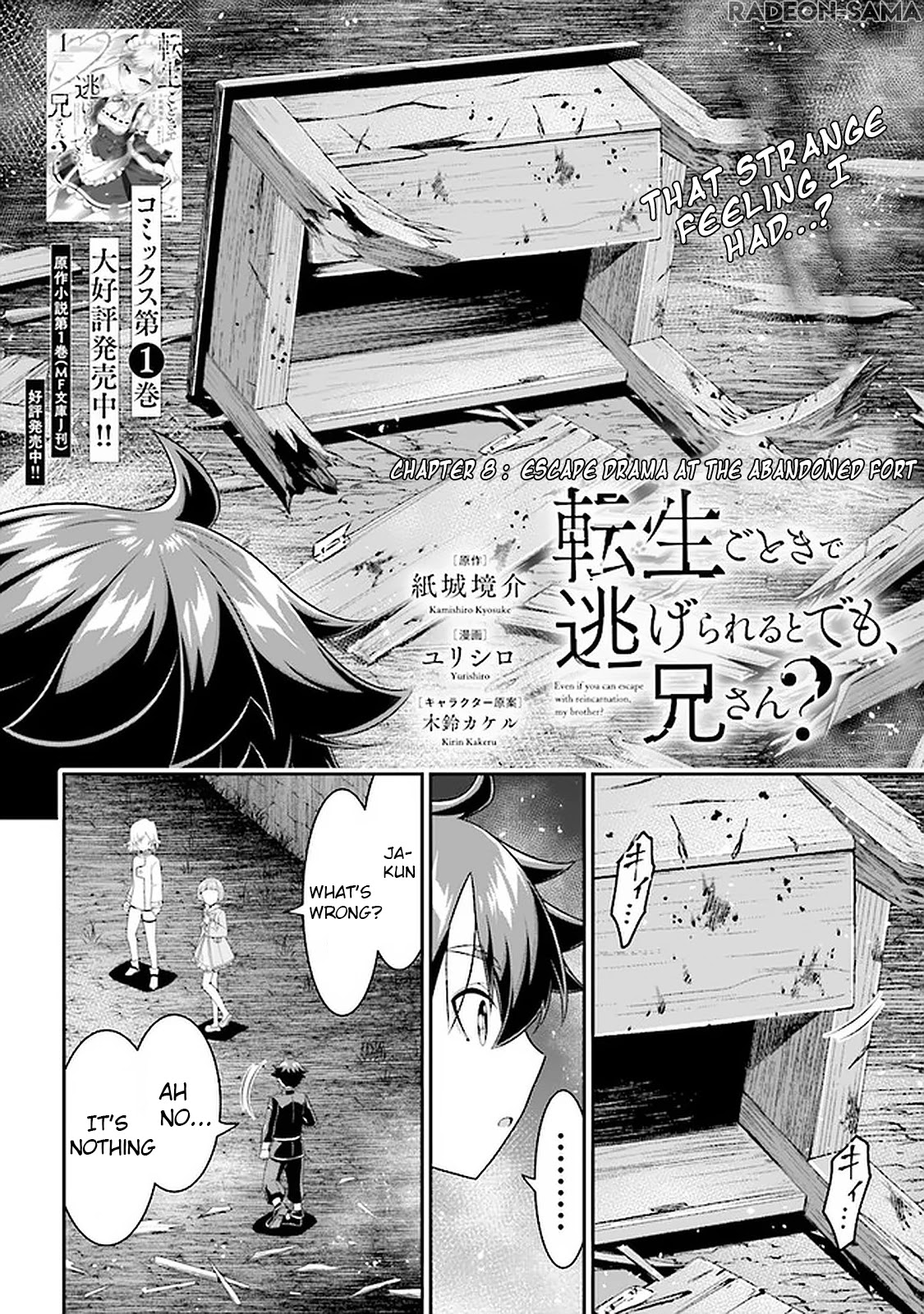 Did You Think You Could Run After Reincarnating, Nii-San? - Chapter 8.1: Escape Drama At The Abandoned Fort