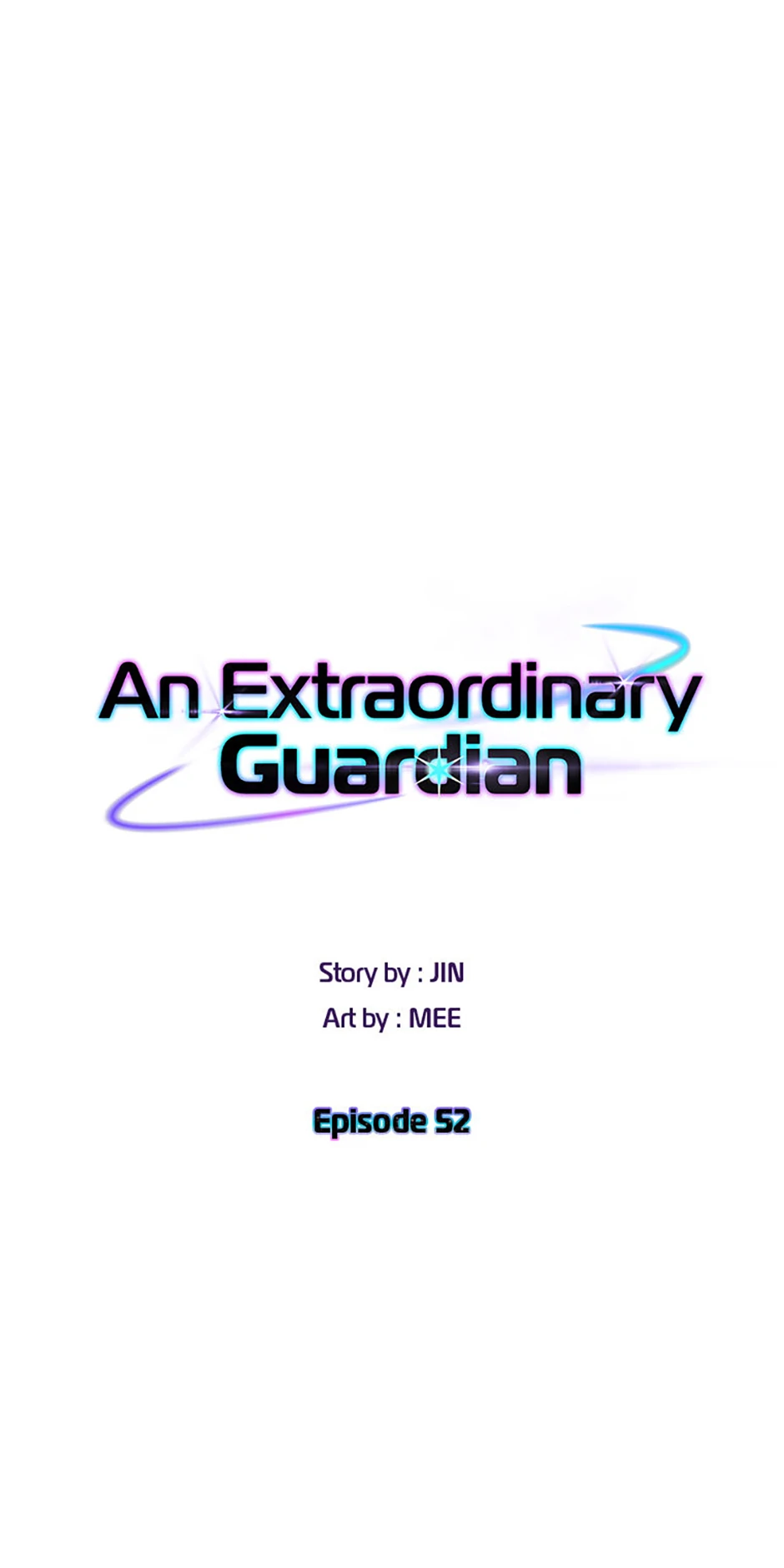 An Extraordinary Guardian - Chapter 52