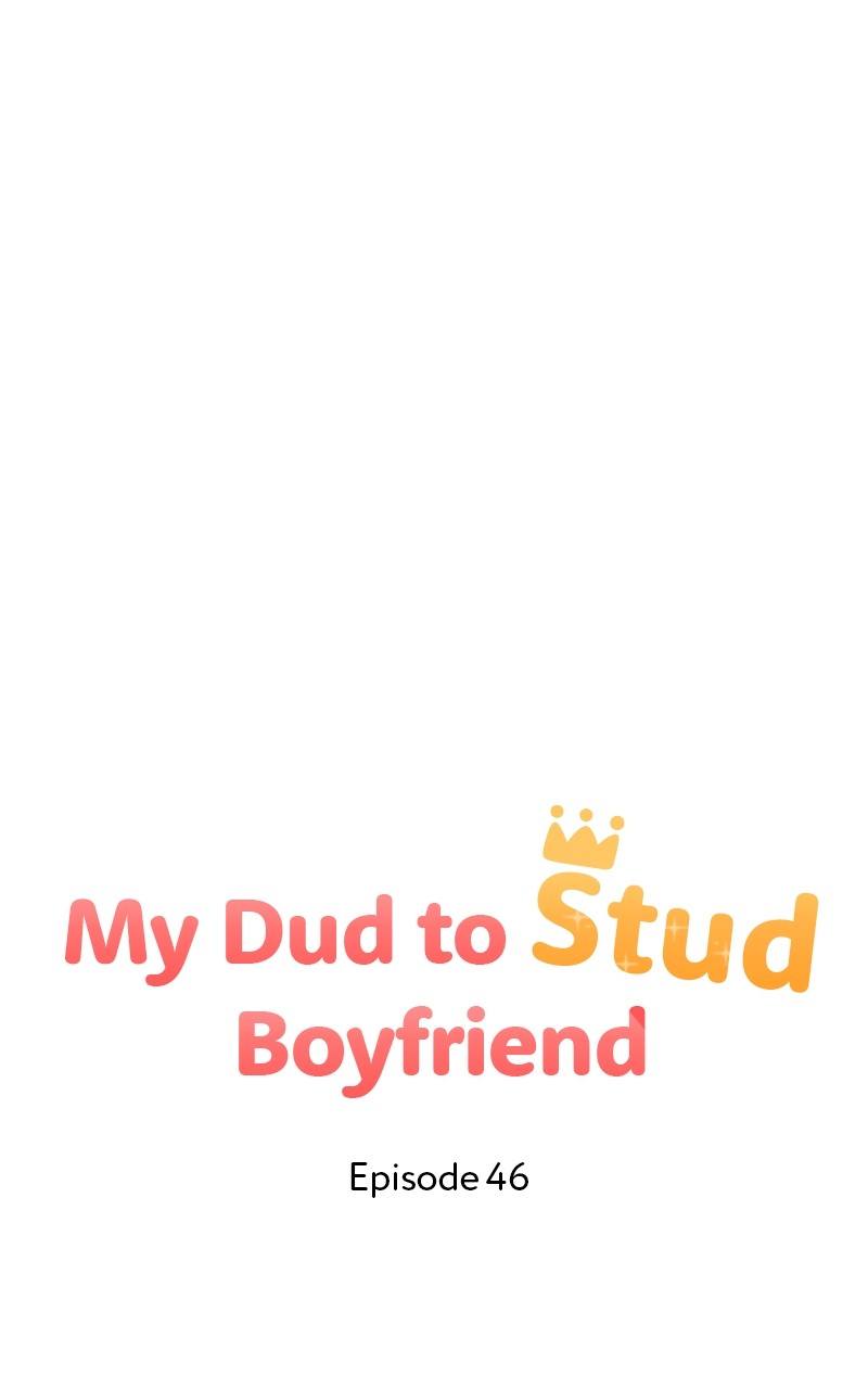 My Dud To Stud Boyfriend - Chapter 46