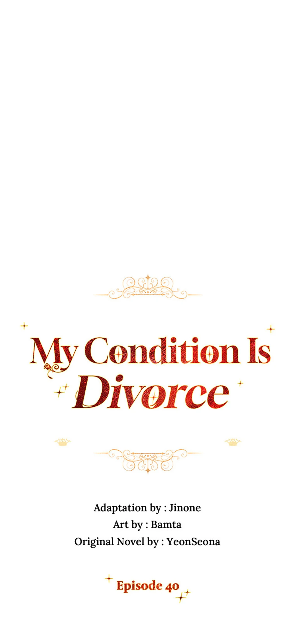 Divorce Is The Condition - Chapter 40