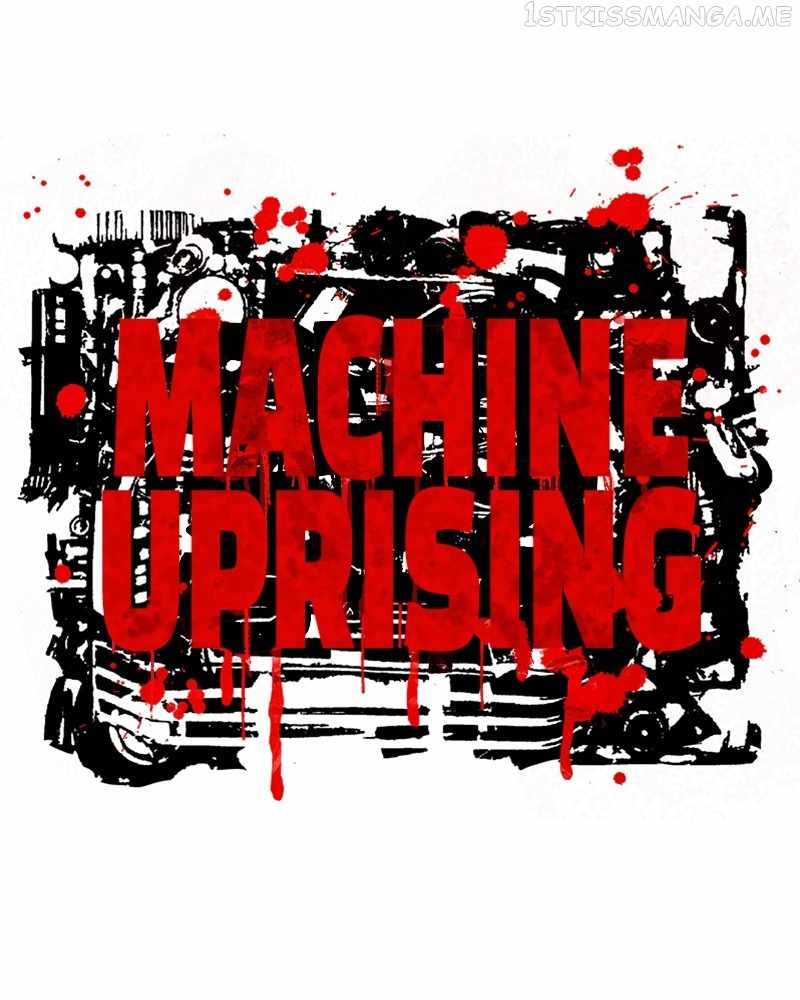 Machine Uprising - Chapter 47