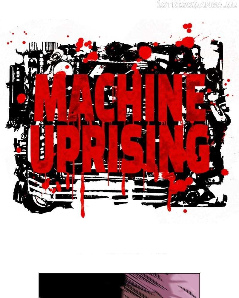 Machine Uprising - Chapter 49