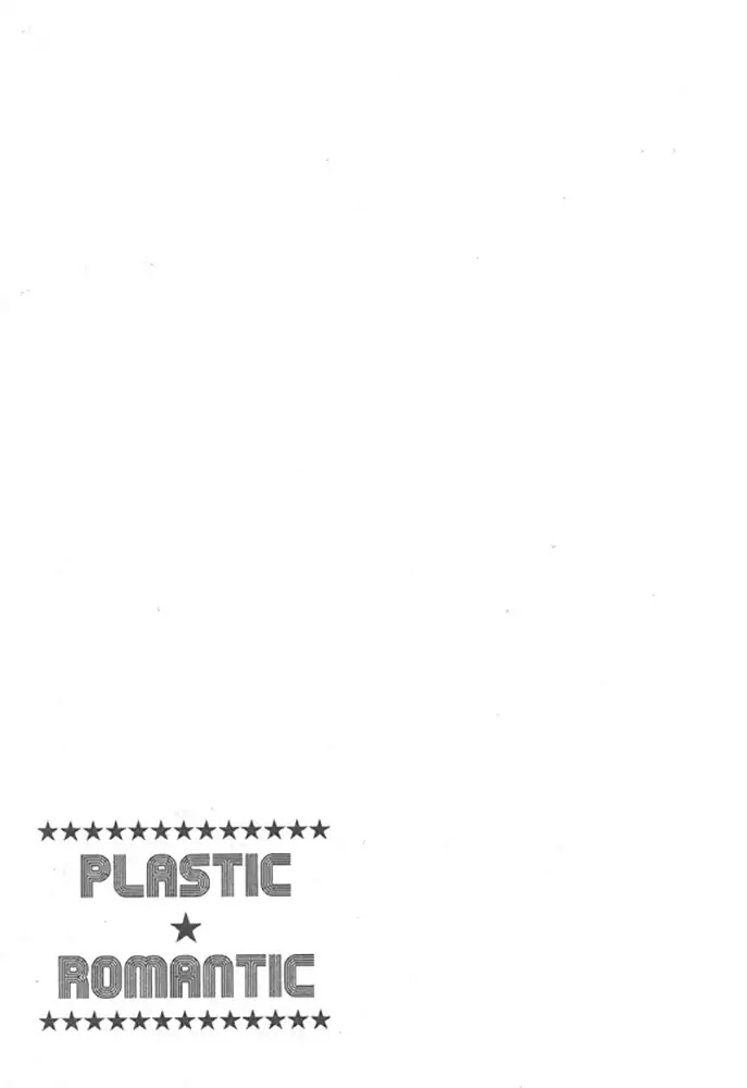 Plastic Romantic - Chapter 3