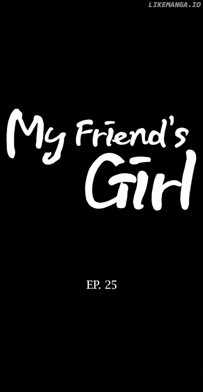 My Friend's Girl - Chapter 24