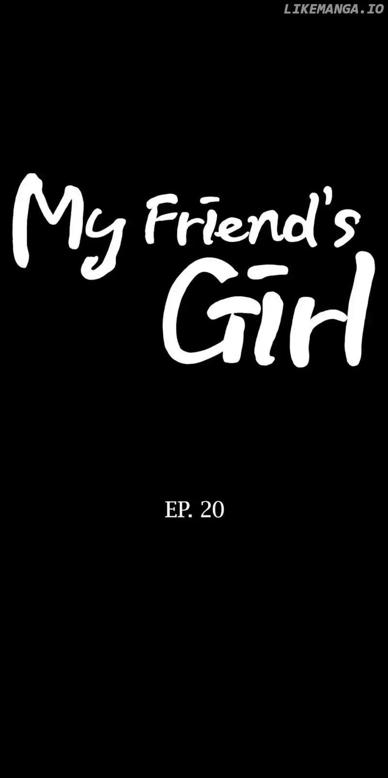 My Friend's Girl - Chapter 19