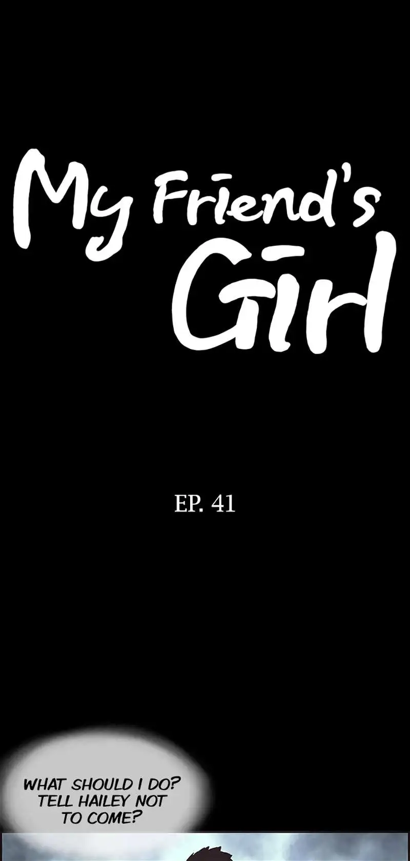 My Friend's Girl - Chapter 41