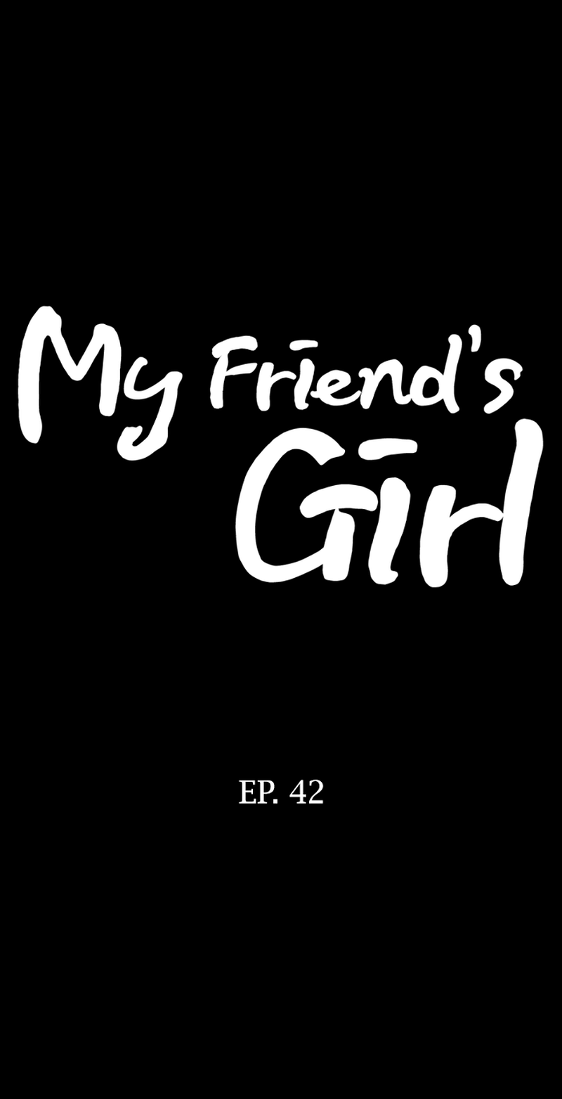 My Friend's Girl - Chapter 42