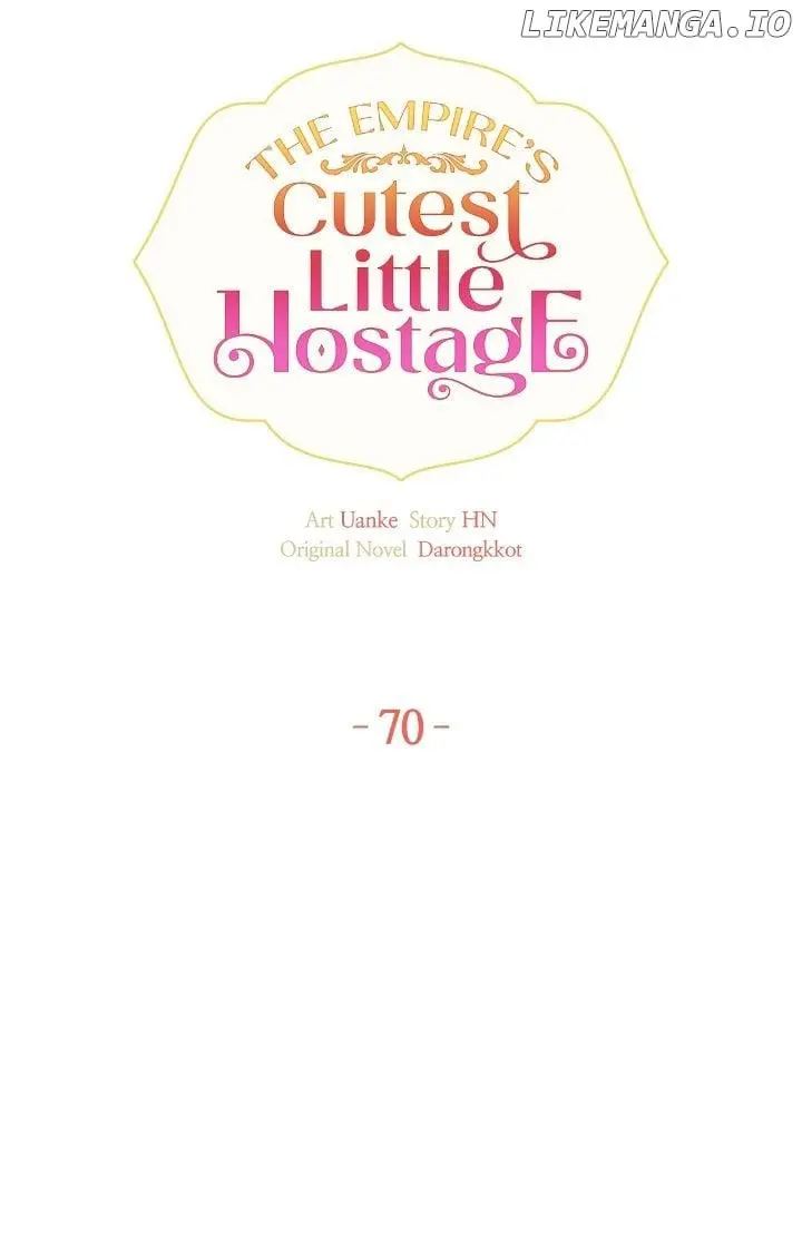 The Empire's Cutest Little Hostage - Chapter 70