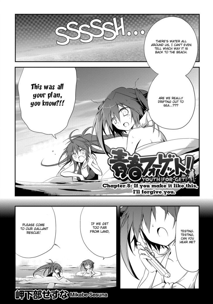 Seishun For-Get! - Vol.2 Chapter 8 : If You Make It Like This, I Ll Forgive You