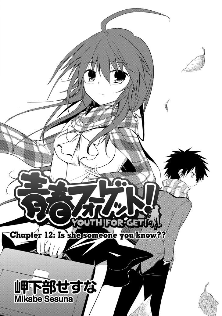 Seishun For-Get! - Vol.3 Chapter 12 : Is She Someone You Know?