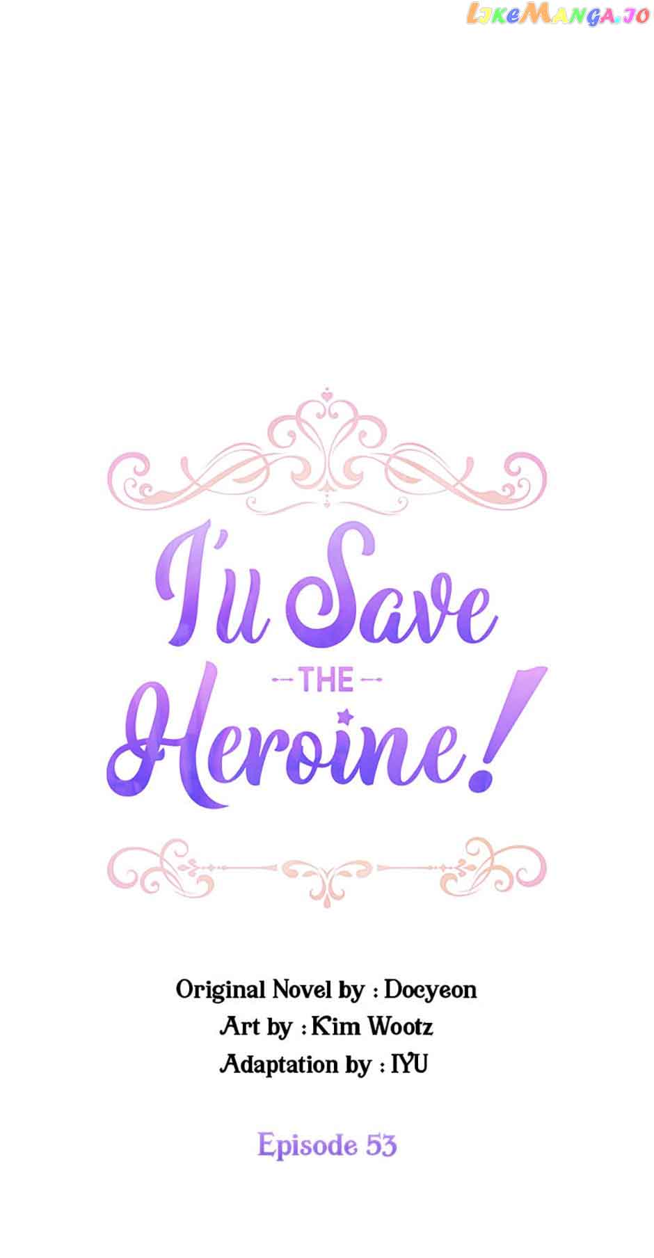 I'll Save The Heroine! - Chapter 53