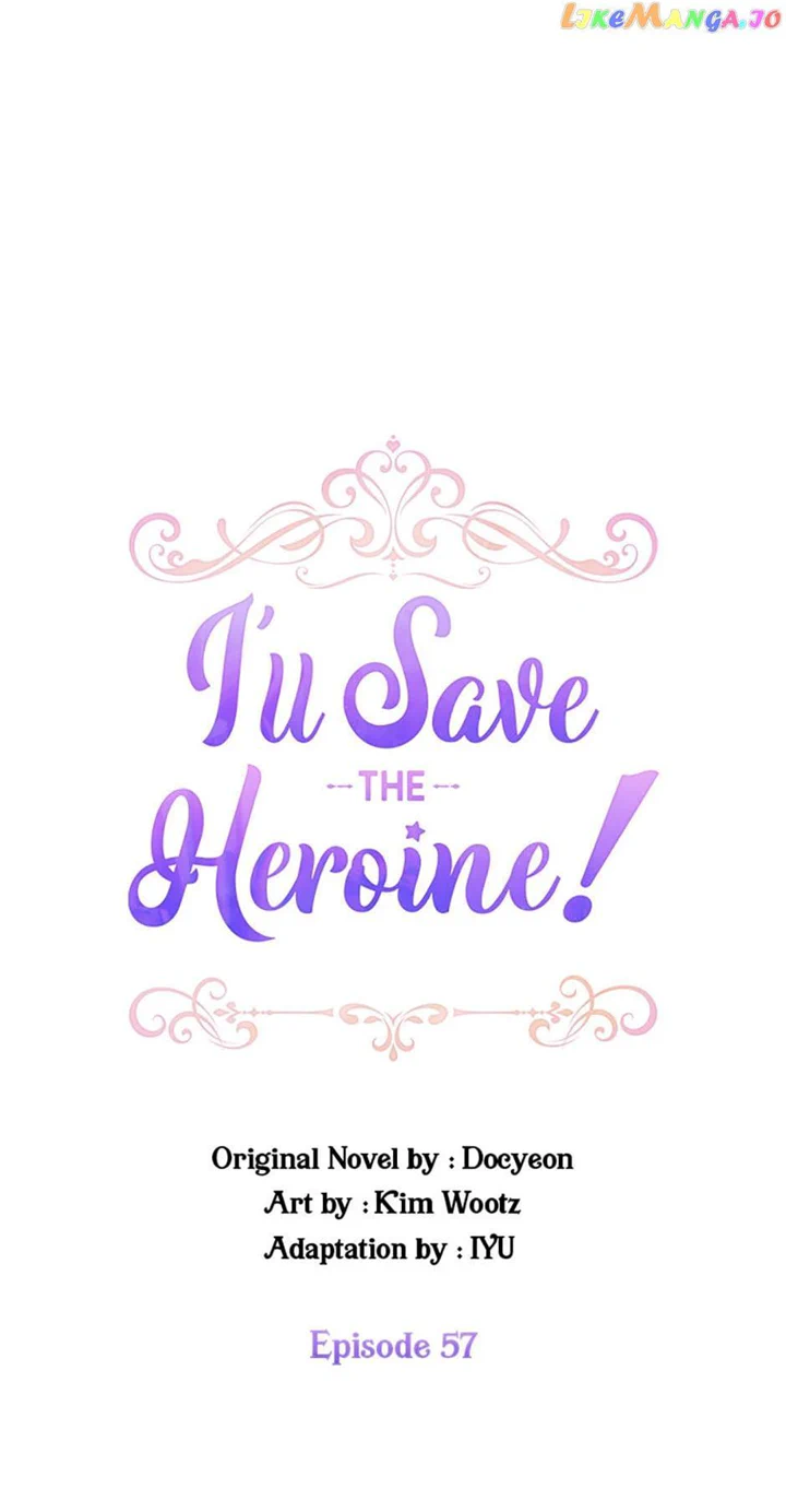 I'll Save The Heroine! - Chapter 57