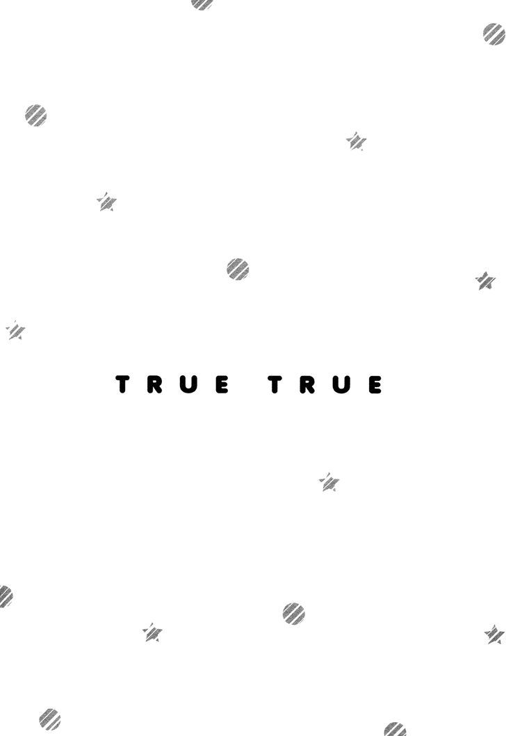 True True - Vol.1 Chapter 3 : Freeze Warning