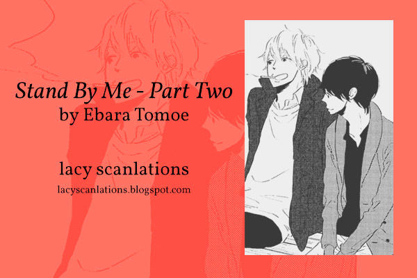 Stand By Me (Ebara Tomoe) - Chapter 2