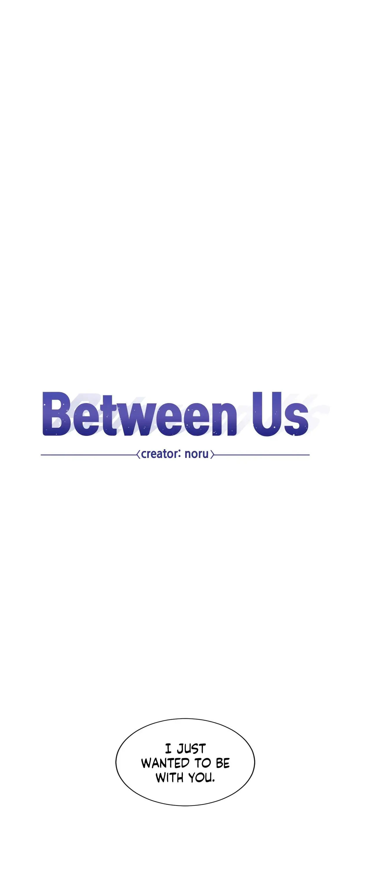 Between Us (Noru) - Chapter 134