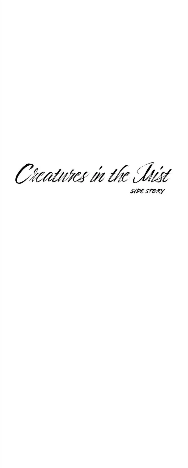 Creatures In The Mist - Chapter 76