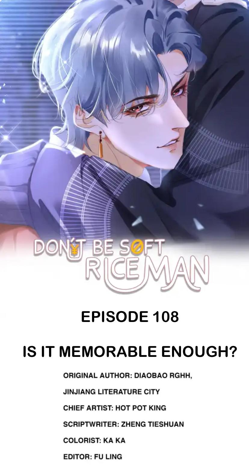 Don't Be Soft Rice Man - Chapter 108