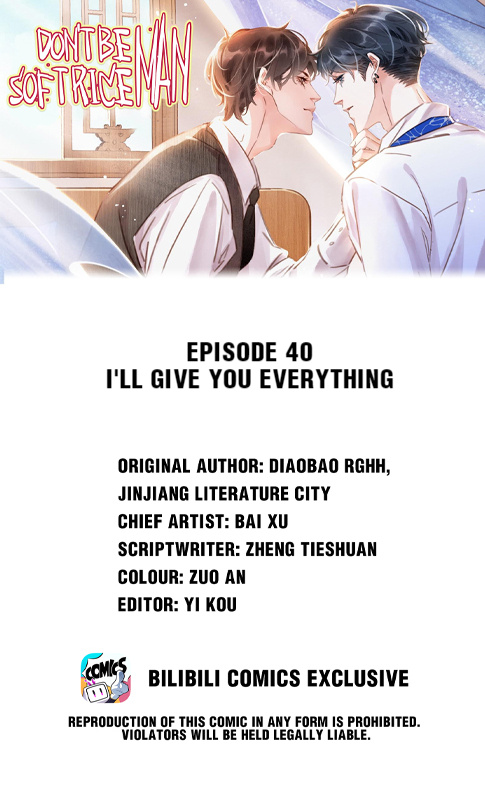 Don't Be Soft Rice Man - Chapter 40: I'll Give You Everything