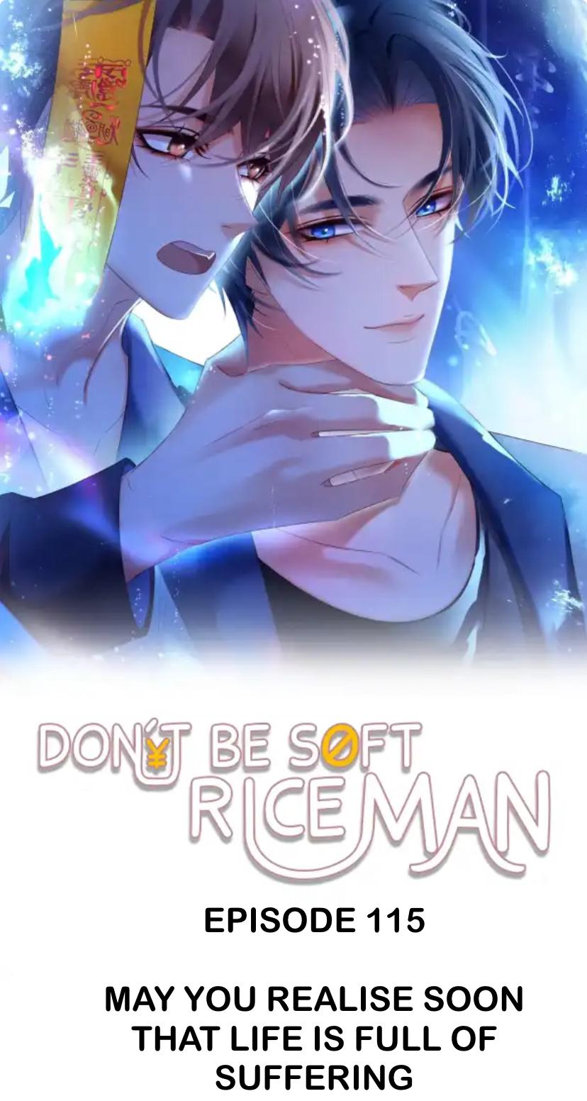 Don't Be Soft Rice Man - Chapter 115