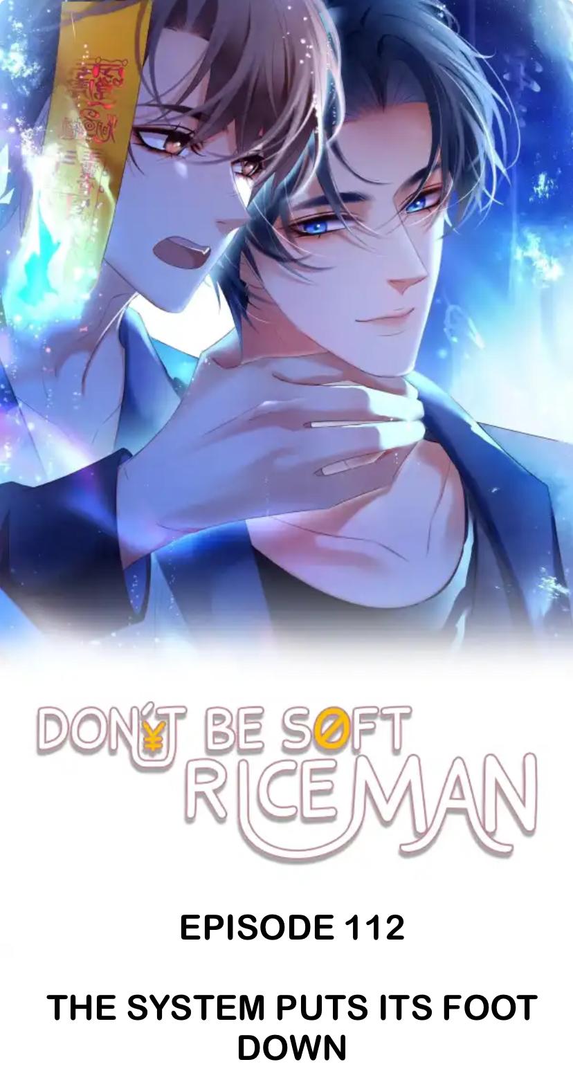 Don't Be Soft Rice Man - Chapter 112