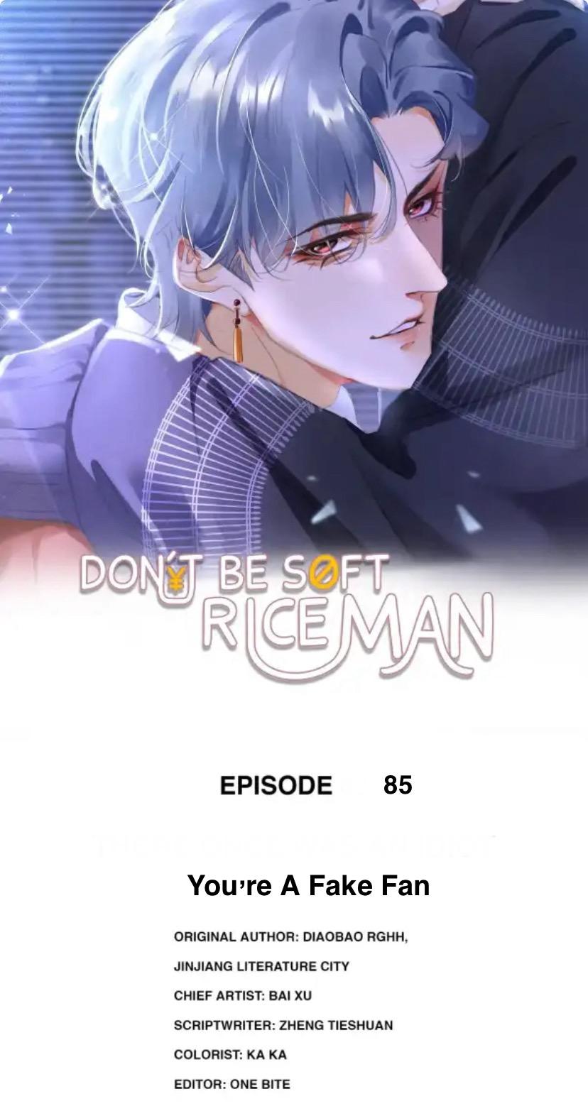 Don't Be Soft Rice Man - Chapter 85