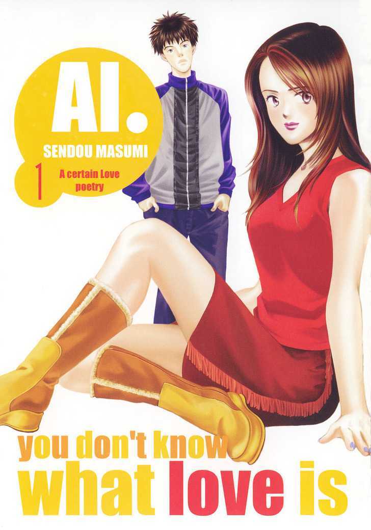 Ai (Sendou Masumi) - Vol.1 Chapter 1 : A Certain Love Poetry