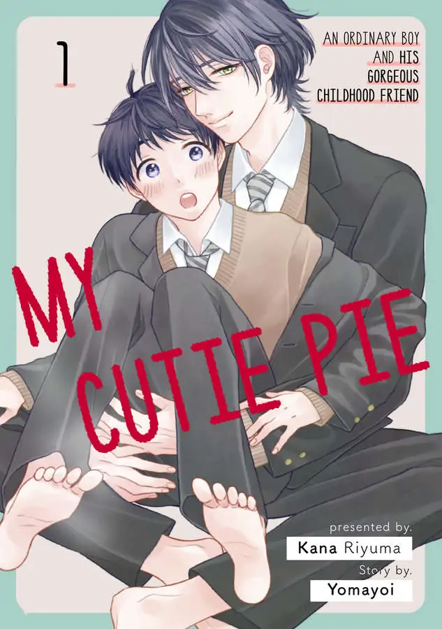 My Cutie Pie -An Ordinary Boy And His Gorgeous Childhood Friend- 〘Official〙 - Chapter 1