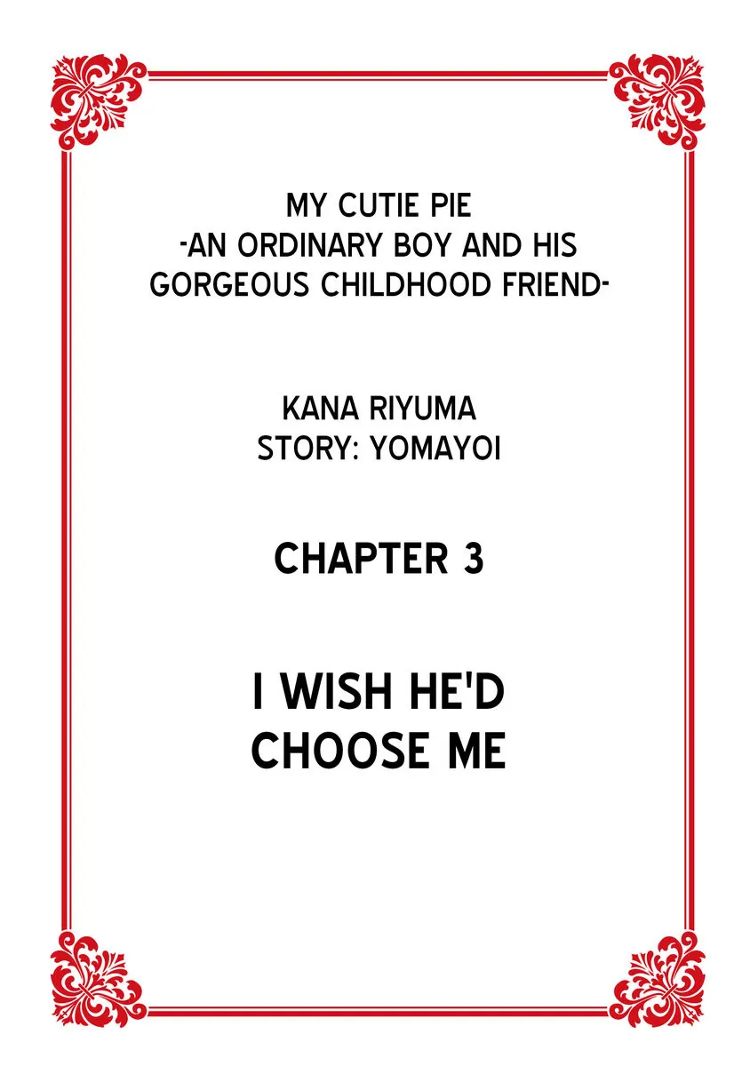 My Cutie Pie -An Ordinary Boy And His Gorgeous Childhood Friend- 〘Official〙 - Chapter 3