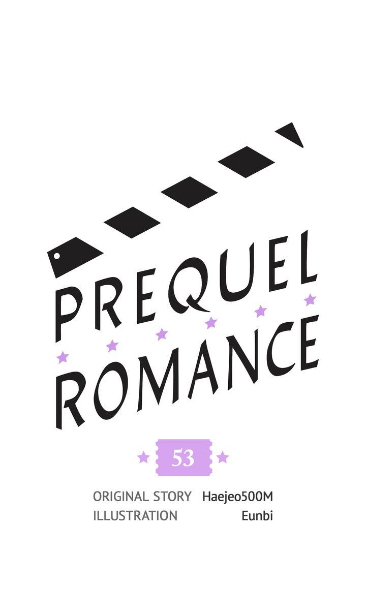 Prequel Romance - Chapter 53