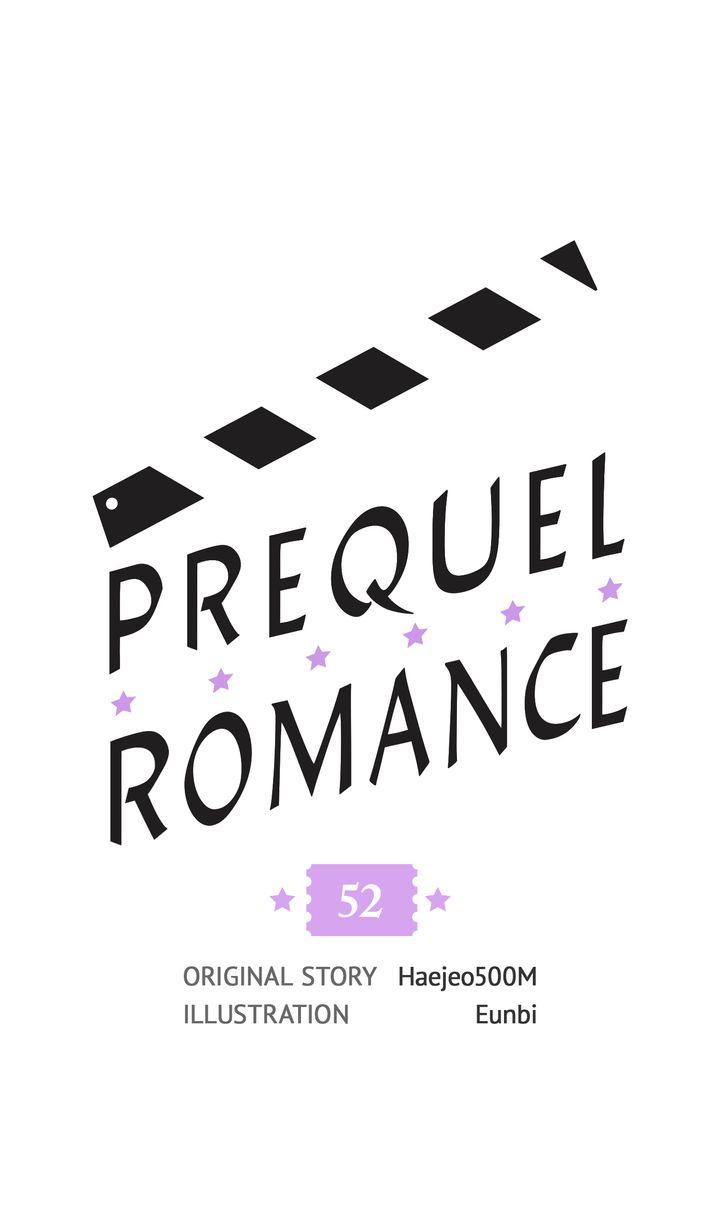 Prequel Romance - Chapter 52