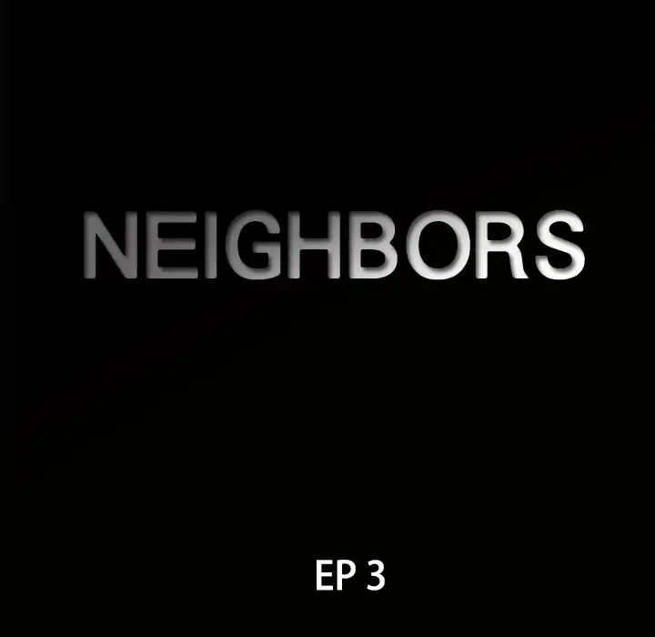 Neighbors - Chapter 3